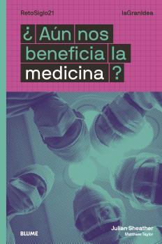 LAGRANIDEA.¿AÚN NOS BENEFICIA LA MEDICINA? | 9788418459023 | DOUGLAS,IAN/TAYLOR,MATTHEW | Llibreria Geli - Llibreria Online de Girona - Comprar llibres en català i castellà