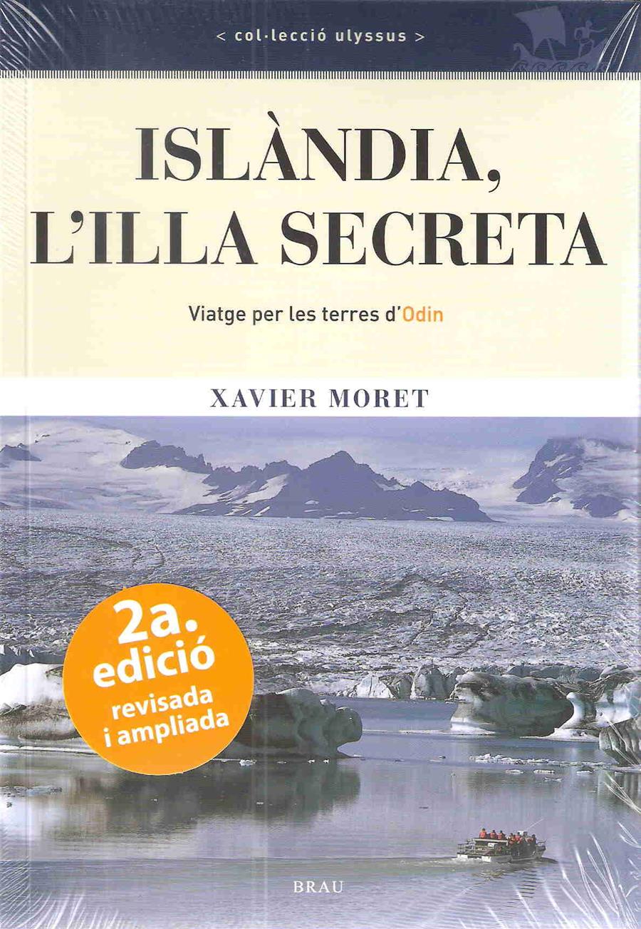 ISLANDIA.L'ILLA SECRETA | 9788496905436 | MORET,XAVIER | Llibreria Geli - Llibreria Online de Girona - Comprar llibres en català i castellà