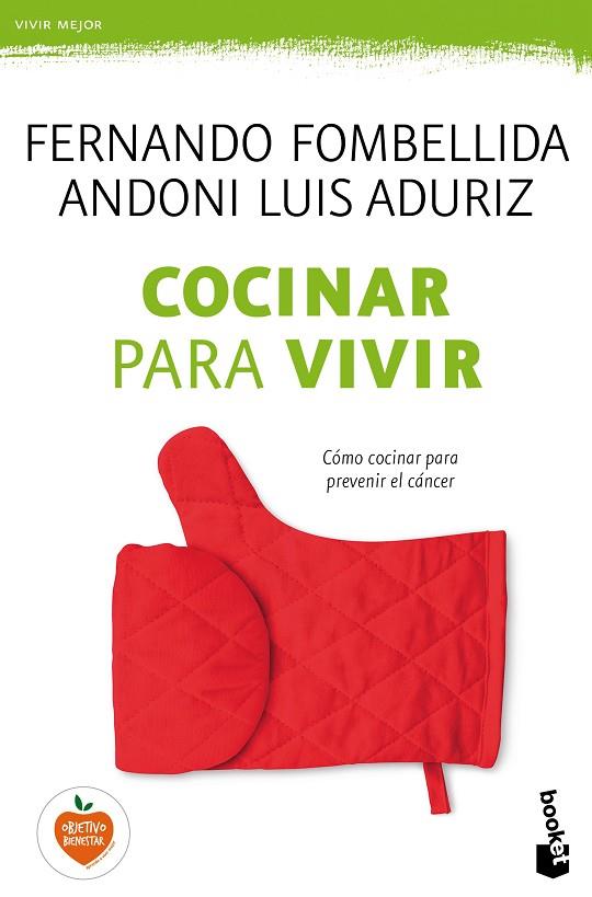 COCINAR PARA VIVIR | 9788423351794 | FOMBELLIDA,FERNANDO/ADURIZ,ANDONI LUIS | Llibreria Geli - Llibreria Online de Girona - Comprar llibres en català i castellà