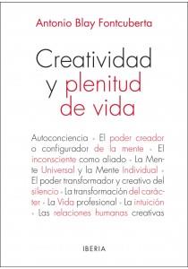 CREATIVIDAD Y PLENITUD DE VIDA | 9788470822568 | BLAY FONTCUBERTA, ANTONIO | Llibreria Geli - Llibreria Online de Girona - Comprar llibres en català i castellà