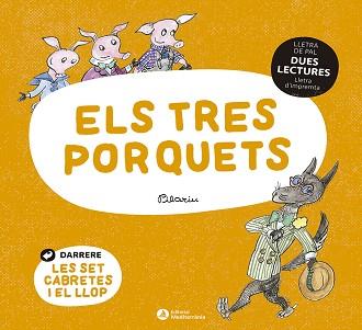 ELS TRES PORQUETS/LES SET CABRETES | 9788419028020 | Llibreria Geli - Llibreria Online de Girona - Comprar llibres en català i castellà