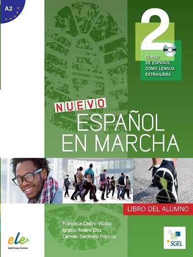 NUEVO ESPAÑOL EN MARCHA-2(LIBRO DEL ALUMNO NIVEL A2 + CD) | 9788497783781 | CASTRO, FRANCISCA/RODERO,IGNACIO/SARDINERO,CARMEN | Llibreria Geli - Llibreria Online de Girona - Comprar llibres en català i castellà