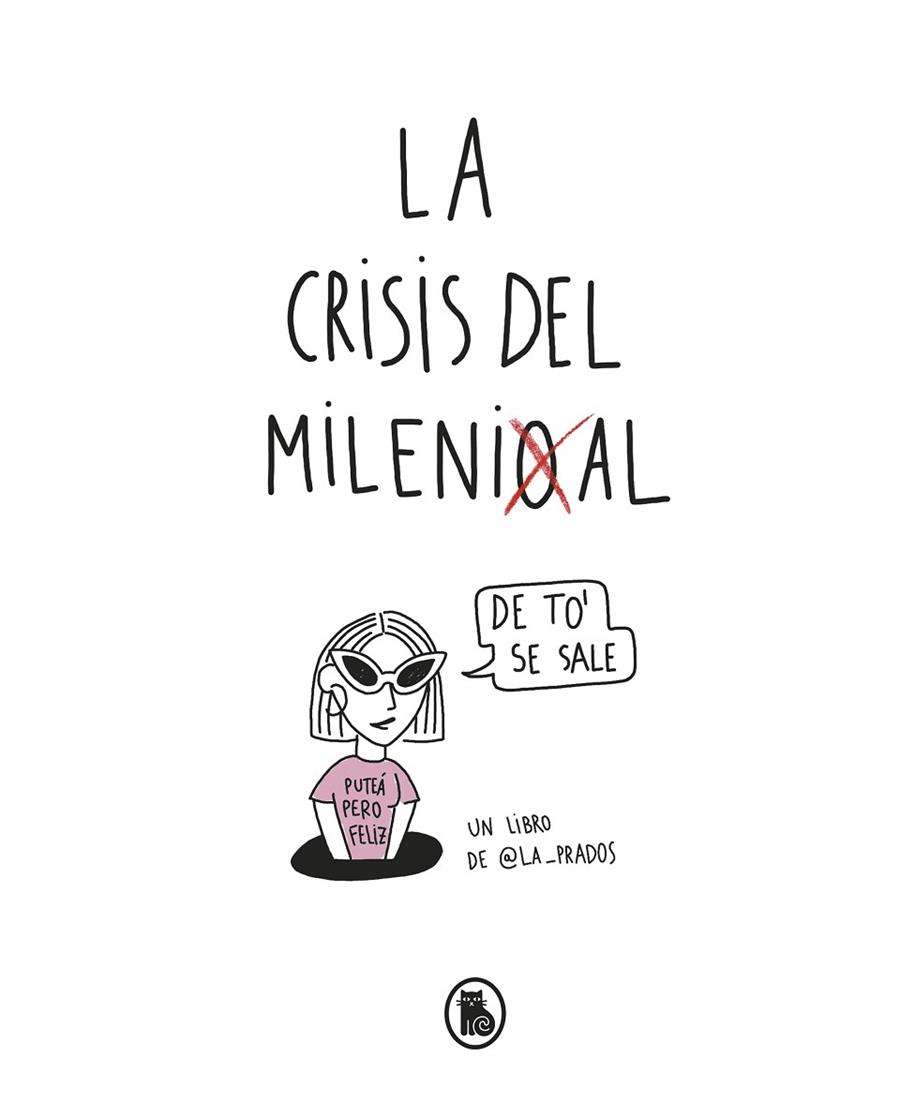 LA CRISIS DEL MILLENIAL | 9788402422552 | LA PRADOS | Llibreria Geli - Llibreria Online de Girona - Comprar llibres en català i castellà
