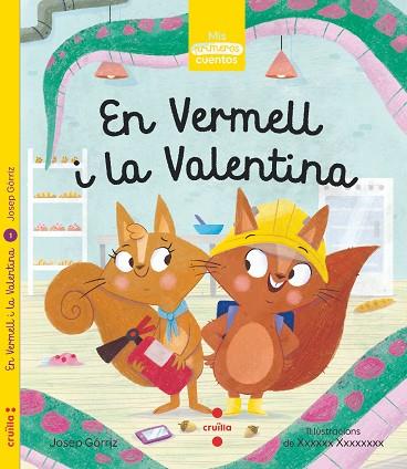 EN VERMELL I LA VALENTINA | 9788466146357 | GÒRRIZ,JOSEP | Llibreria Geli - Llibreria Online de Girona - Comprar llibres en català i castellà