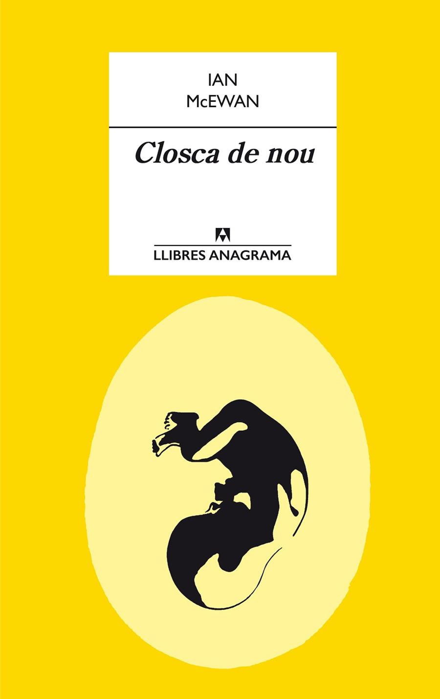 CLOSCA DE NOU | 9788433915412 | MCEWAN,IAN | Llibreria Geli - Llibreria Online de Girona - Comprar llibres en català i castellà