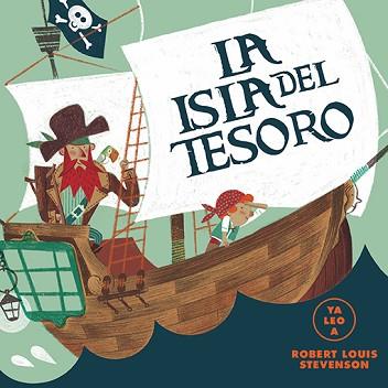 LA ISLA DEL TESORO (YA LEO A) | 9788418395093 | YA LEO A | Llibreria Geli - Llibreria Online de Girona - Comprar llibres en català i castellà
