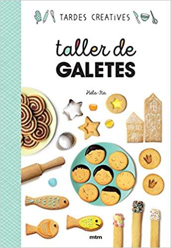 TALLER DE GALETES | 9788417165406 | Llibreria Geli - Llibreria Online de Girona - Comprar llibres en català i castellà