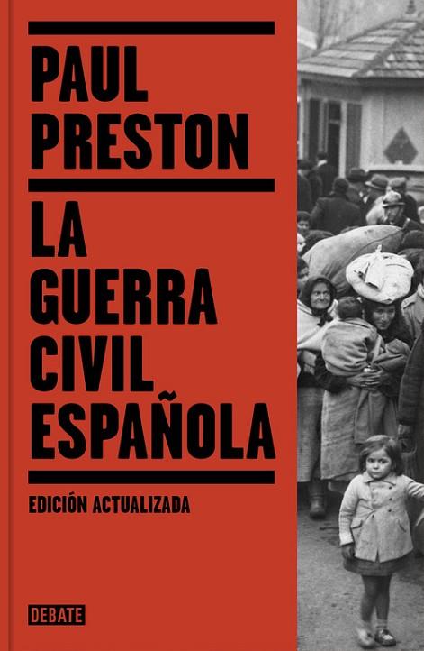 LA GUERRA CIVIL ESPAÑOLA | 9788499926384 | PRESTON,PAUL | Llibreria Geli - Llibreria Online de Girona - Comprar llibres en català i castellà
