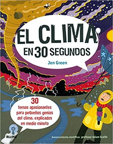 EL CLIMA EN 30 SEGUNDOS | 9788498019018 | GREEN,JEN | Llibreria Geli - Llibreria Online de Girona - Comprar llibres en català i castellà