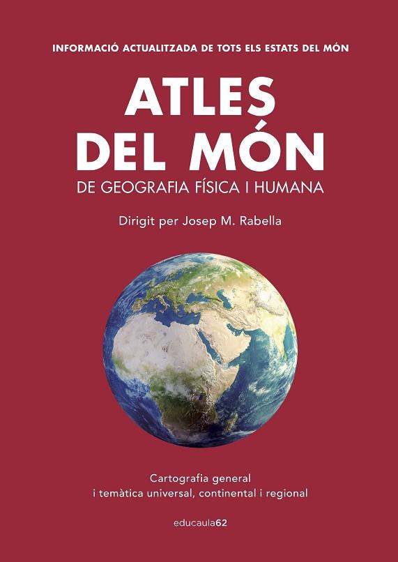 ATLES DEL MÓN DE GEOGRAFIA FÍSICA I HUMANA | 9788415954576 | RABELLA,JOSEP MARIA | Llibreria Geli - Llibreria Online de Girona - Comprar llibres en català i castellà