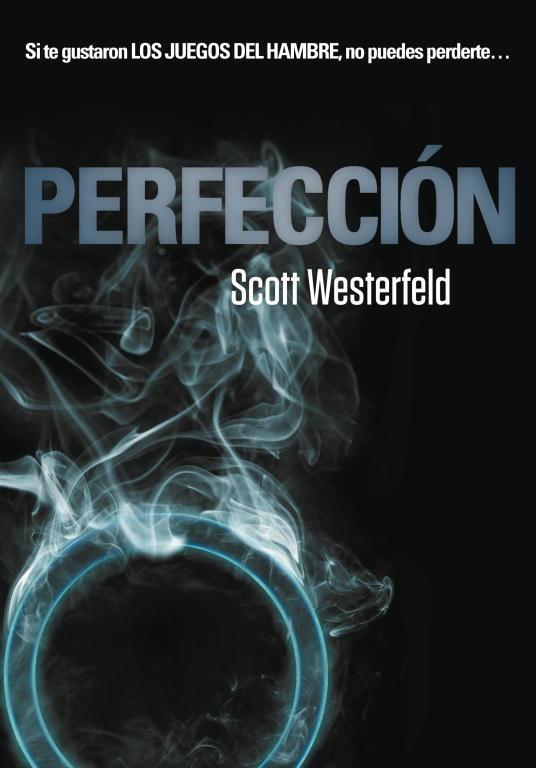 PERFECCION | 9788484415138 | WESTERFELD,SCOTT | Libreria Geli - Librería Online de Girona - Comprar libros en catalán y castellano