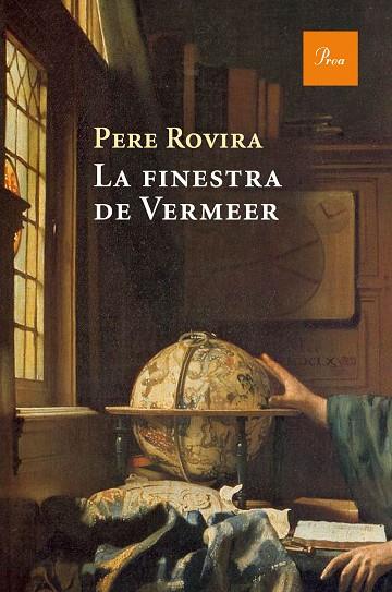LA FINESTRA DE VERMEER | 9788475886053 | ROVIRA,PERE | Llibreria Geli - Llibreria Online de Girona - Comprar llibres en català i castellà