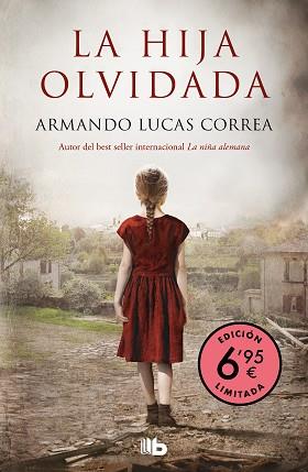 LA HIJA OLVIDADA | 9788413141824 | LUCAS CORREA,ARMANDO | Llibreria Geli - Llibreria Online de Girona - Comprar llibres en català i castellà