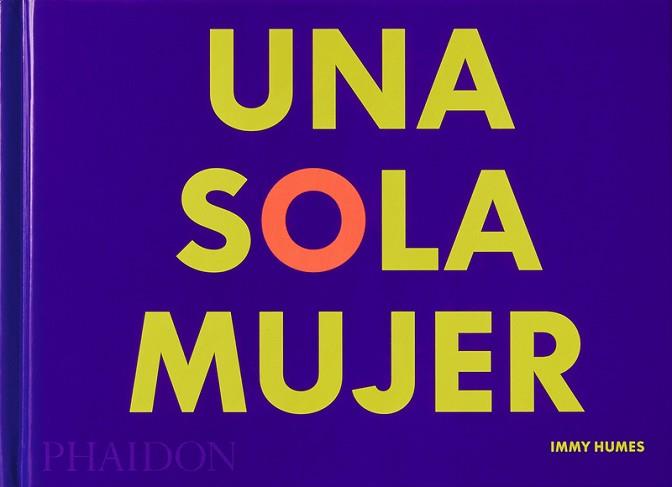 Una sola mujer | 9781838664381 | HUMES,IMMY | Llibreria Geli - Llibreria Online de Girona - Comprar llibres en català i castellà