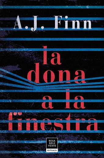 LA DONA A LA FINESTRA | 9788417444624 | FINN,A.J. | Llibreria Geli - Llibreria Online de Girona - Comprar llibres en català i castellà