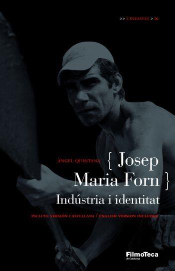 JOSEP MARIA FORN.INDUSTRIA I IDENTITAT | 9788498090246 | QUINTANA,ANGEL | Llibreria Geli - Llibreria Online de Girona - Comprar llibres en català i castellà