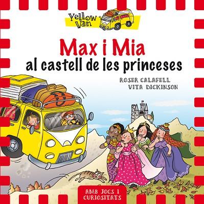 MAX I MIA AL CASTELL DE LES PRINCESES | 9788424659813 | CALAFELL,ROSER/DICKINSON,VITA | Llibreria Geli - Llibreria Online de Girona - Comprar llibres en català i castellà