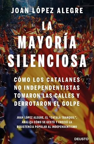 LA MAYORÍA SILENCIOSA | 9788423430390 | LÓPEZ ALEGRE,JOAN | Llibreria Geli - Llibreria Online de Girona - Comprar llibres en català i castellà