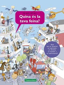 QUINA ÉS LA TEVA FEINA? | 9788418520242 | SANZA, SILVIE | Llibreria Geli - Llibreria Online de Girona - Comprar llibres en català i castellà