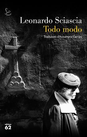 TODO MODO | 9788429779592 | SCIASCIA,LEONARDO | Llibreria Geli - Llibreria Online de Girona - Comprar llibres en català i castellà