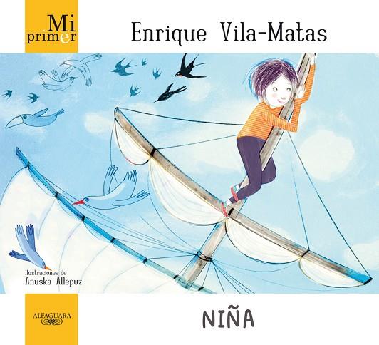 NIÑA (MI PRIMER ENRIQUE VILA-MATAS) | 9788420414003 | VILA-MATAS,ENRIQUE | Llibreria Geli - Llibreria Online de Girona - Comprar llibres en català i castellà