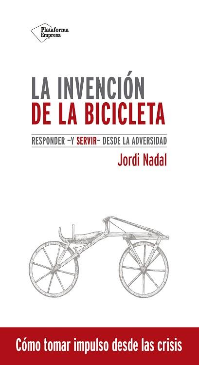 LA INVENCIÓN DE LA BICICLETA | 9788418285479 | NADAL,JORDI | Llibreria Geli - Llibreria Online de Girona - Comprar llibres en català i castellà