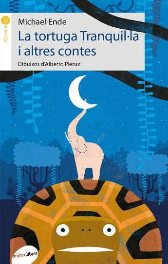 LA TORTUGA TRANQUIL.LA I ALTRES CONTES | 9788415975113 | ENDE,MICHAEL | Llibreria Geli - Llibreria Online de Girona - Comprar llibres en català i castellà