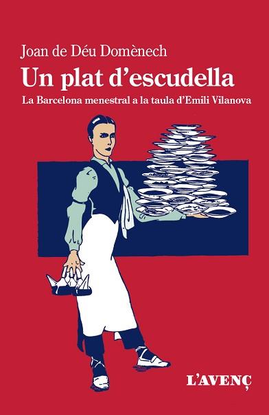 UN PLAT D'ESCUDELLA | 9788418680199 | DOMÈNECH, JOAN DE DÉU | Llibreria Geli - Llibreria Online de Girona - Comprar llibres en català i castellà
