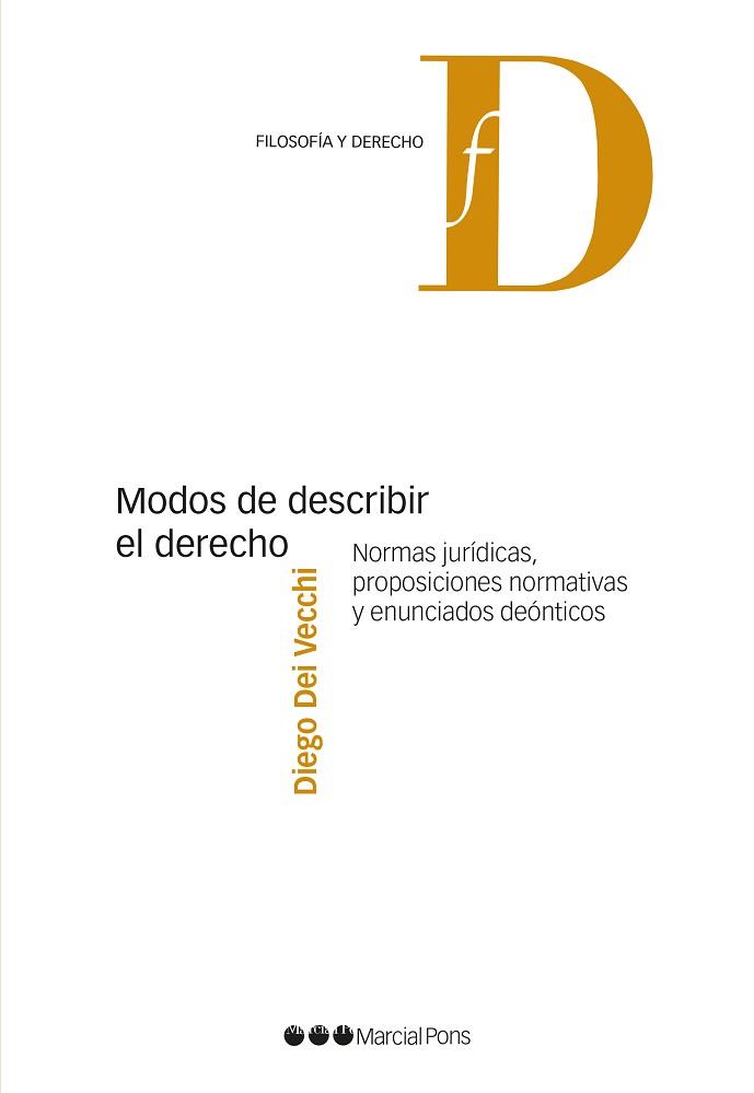 MODOS DE DESCRIBIR EL DERECHO | 9788491237518 | DEI VECCHI,DIEGO | Llibreria Geli - Llibreria Online de Girona - Comprar llibres en català i castellà