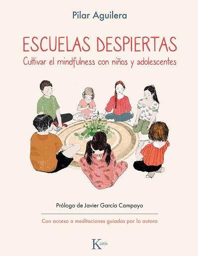 ESCUELAS DESPIERTAS | 9788411211925 | AGUILERA,PILAR | Llibreria Geli - Llibreria Online de Girona - Comprar llibres en català i castellà