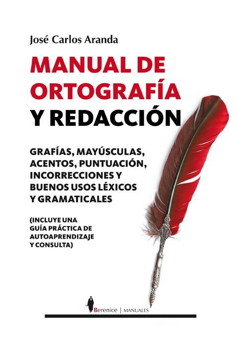 MANUAL DE ORTOGRAFIA Y REDACCION | 9788496756670 | ARANDA,JOSE CARLOS | Llibreria Geli - Llibreria Online de Girona - Comprar llibres en català i castellà