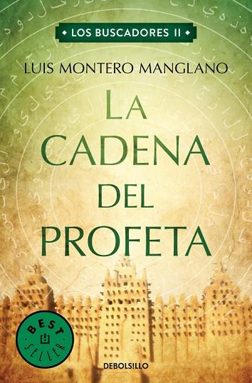 LA CADENA DEL PROFETA(LOS BUSCADORES-2) | 9788466333771 | MONTERO MANGLANO,LUIS | Llibreria Geli - Llibreria Online de Girona - Comprar llibres en català i castellà