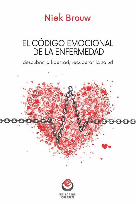 EL CÓDIGO EMOCIONAL DE LA ENFERMEDAD | 9788416847143 | BROUW,NIEK | Libreria Geli - Librería Online de Girona - Comprar libros en catalán y castellano