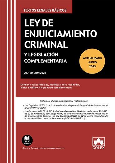 LEY DE ENJUICIAMIENTO CRIMINAL Y LEGISLACIÓN COMPLEMENTARIA(24ª EDICIÓN 2023) | 9788413599748 |   | Llibreria Geli - Llibreria Online de Girona - Comprar llibres en català i castellà