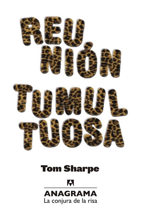 REUNIÓN TUMULTUOSA | 9788433921024 | SHARPE,TOM | Llibreria Geli - Llibreria Online de Girona - Comprar llibres en català i castellà