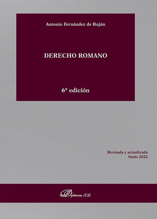 DERECHO ROMANO | 9788411223225 | FERNÁNDEZ DE BUJÁN, ANTONIO | Llibreria Geli - Llibreria Online de Girona - Comprar llibres en català i castellà