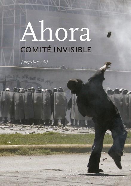 AHORA | 9788415862918 | COMITÉ INVISIBLE | Llibreria Geli - Llibreria Online de Girona - Comprar llibres en català i castellà
