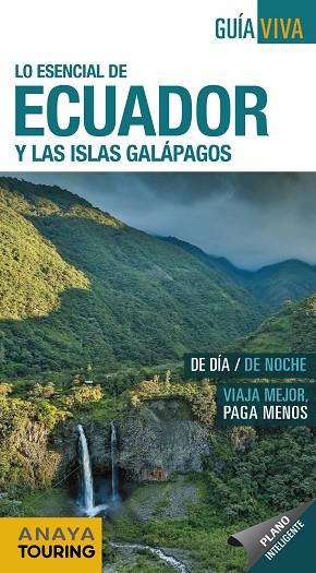 ECUADOR Y LAS ISLAS GALÁPAGOS(GUIA VIVA.EDICIÓN 2019) | 9788491580867 | Llibreria Geli - Llibreria Online de Girona - Comprar llibres en català i castellà