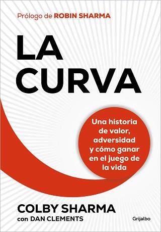 LA CURVA | 9788425365478 | SHARMA, COLBY | Libreria Geli - Librería Online de Girona - Comprar libros en catalán y castellano