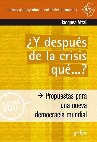 Y DESPUES DE LA CRISIS QUE? | 9788497843614 | ATTALI,JACQUES | Llibreria Geli - Llibreria Online de Girona - Comprar llibres en català i castellà
