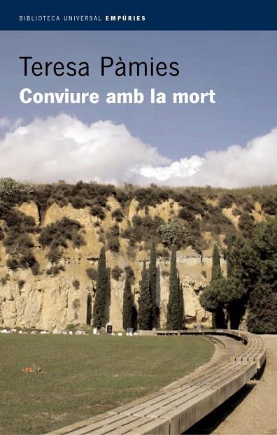 CONVIURE AMB LA MORT | 9788497870054 | PAMIES,TERESA | Llibreria Geli - Llibreria Online de Girona - Comprar llibres en català i castellà