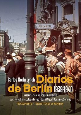 DIARIOS DE BERLÍN(1939-1940) | 9788419791245 | MORLA LYNCH,CARLOS | Llibreria Geli - Llibreria Online de Girona - Comprar llibres en català i castellà