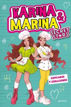 KARINA & MARINA SECRET STARS-4.CUPCAKES Y CORAZONES | 9788418594670 | KARINA & MARINA | Llibreria Geli - Llibreria Online de Girona - Comprar llibres en català i castellà