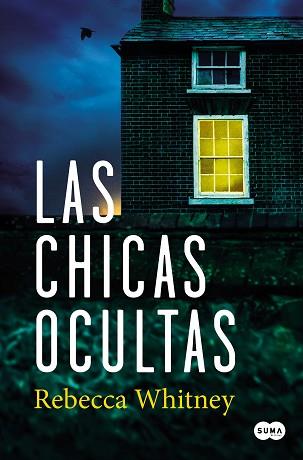 LAS CHICAS OCULTAS | 9788491295358 | WHITNEY,REBECCA | Llibreria Geli - Llibreria Online de Girona - Comprar llibres en català i castellà