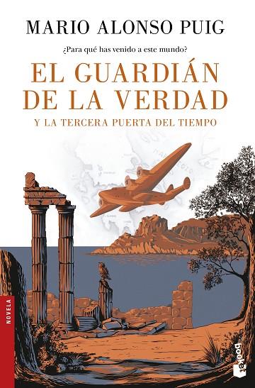 EL GUARDIÁN DE LA VERDAD Y LA TERCERA PUERTA DEL TIEMPO | 9788467049213 | PUIG,MARIO ALONSO | Llibreria Geli - Llibreria Online de Girona - Comprar llibres en català i castellà