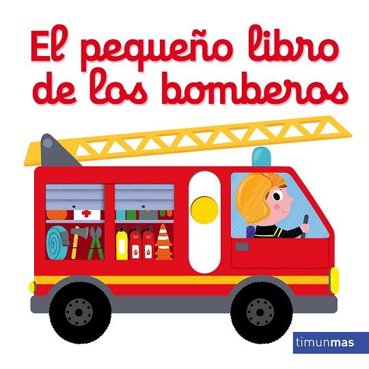 EL PEQUEÑO LIBRO DE LOS BOMBEROS | 9788408179719 | CHOUX,NATHALIE | Llibreria Geli - Llibreria Online de Girona - Comprar llibres en català i castellà