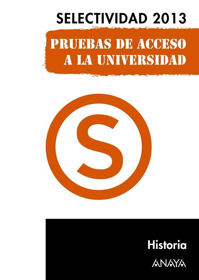 HISTORIA.SELECTIVIDAD 2013. | 9788467845068 | FERNÁNDEZ CUADRADO,MANUEL | Llibreria Geli - Llibreria Online de Girona - Comprar llibres en català i castellà