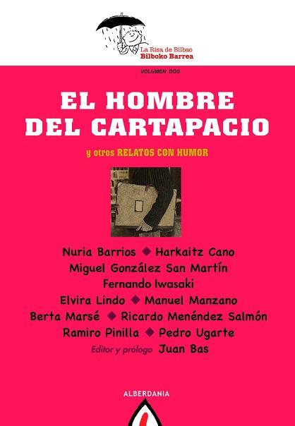 EL HOMBRE DEL CARTAPACIO Y OTROS RELATOS CON HUMOR | 9788498682564 | BARRIOS,NURIA/CANO,HARKAITZ | Llibreria Geli - Llibreria Online de Girona - Comprar llibres en català i castellà