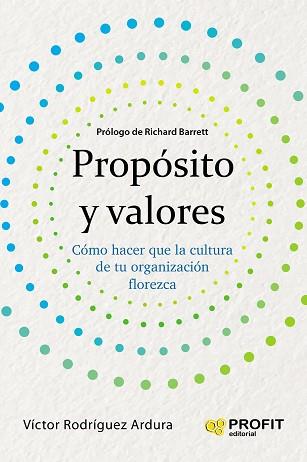 PROPÓSITO Y VALORES | 9788417942441 | RODRIGUEZ ARDURA, VICTOR | Llibreria Geli - Llibreria Online de Girona - Comprar llibres en català i castellà