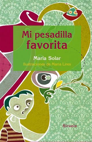 MI PESADILLA FAVORITA | 9788416396160 | SOLAR,MARÍA | Llibreria Geli - Llibreria Online de Girona - Comprar llibres en català i castellà